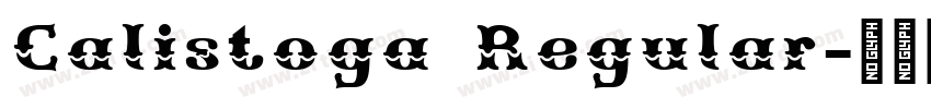 Calistoga Regular字体转换 Calistoga Regular字体转换